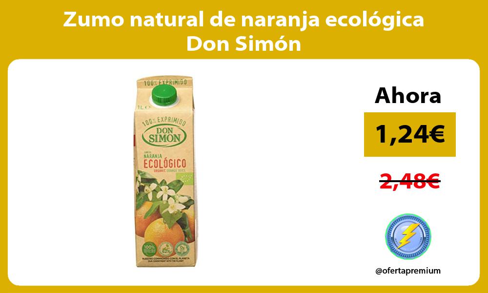 Zumo natural de naranja ecológica Don Simón