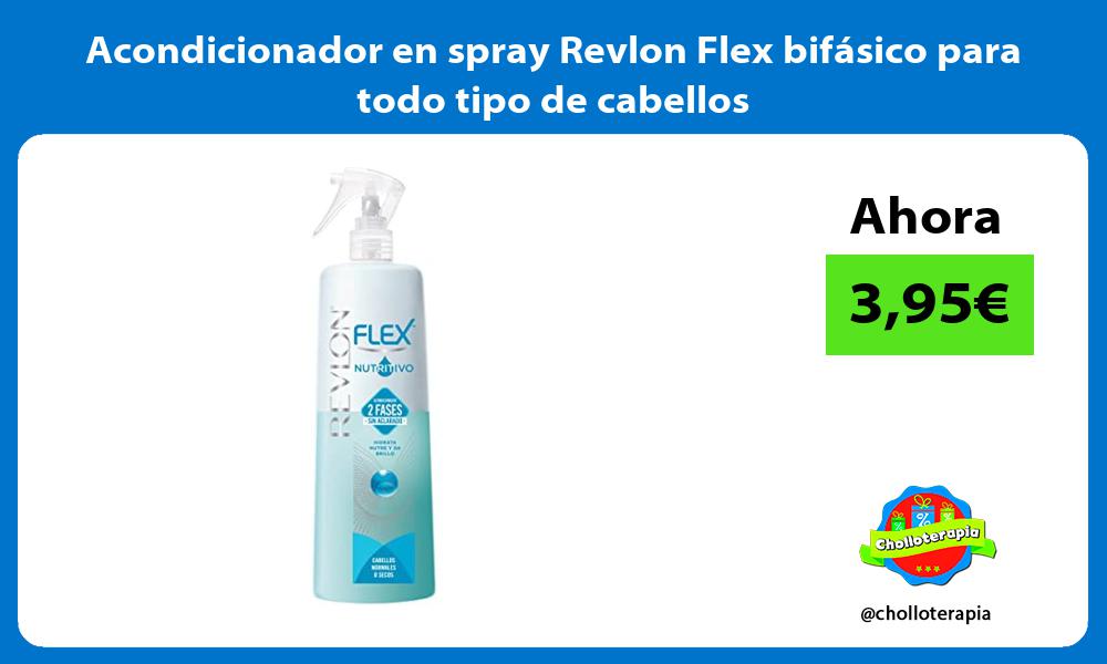 Acondicionador en spray Revlon Flex bifásico para todo tipo de cabellos