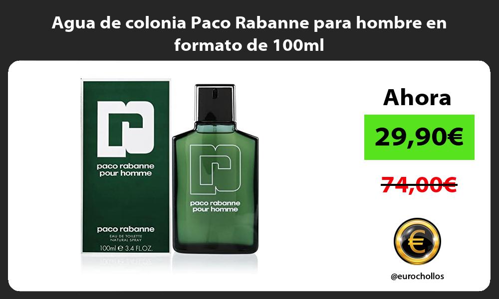 Agua de colonia Paco Rabanne para hombre en formato de 100ml