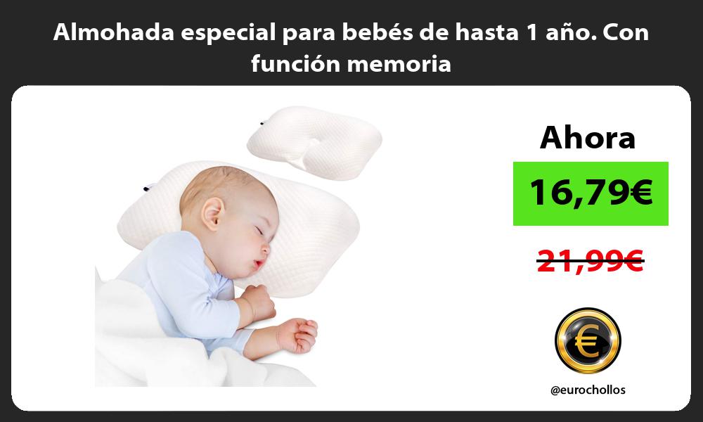 Almohada especial para bebés de hasta 1 año Con función memoria