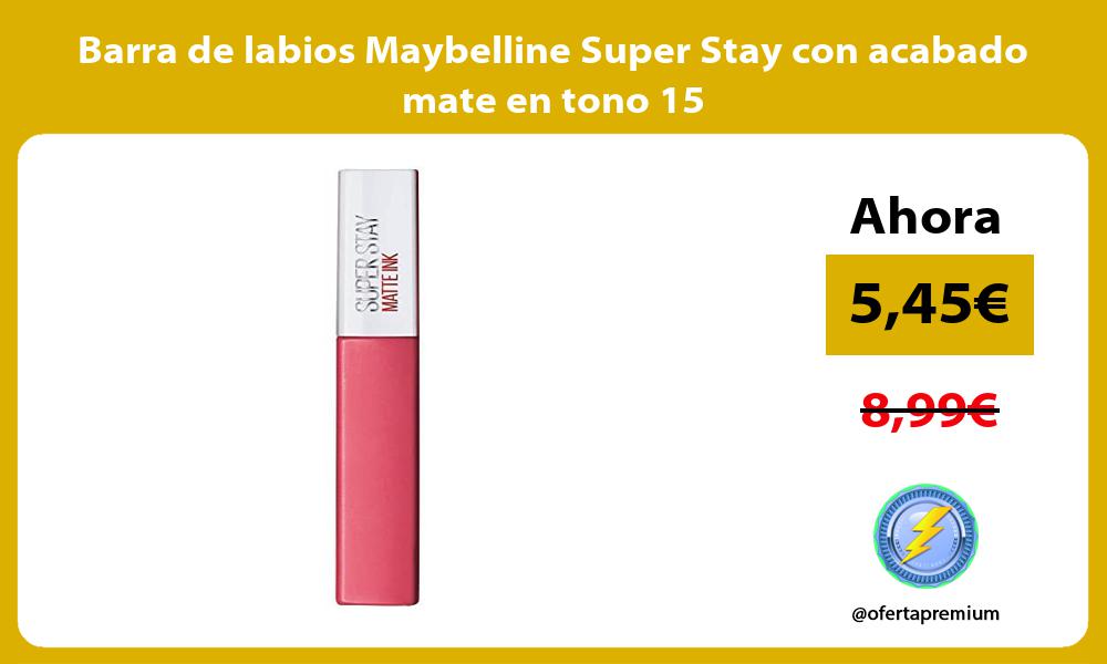 Barra de labios Maybelline Super Stay con acabado mate en tono 15