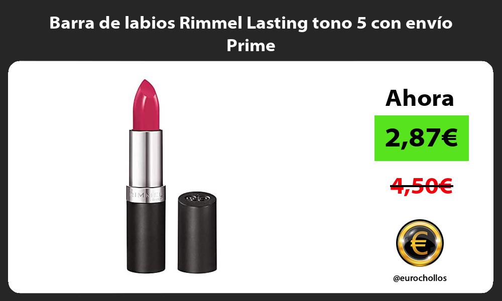 Barra de labios Rimmel Lasting tono 5 con envío Prime