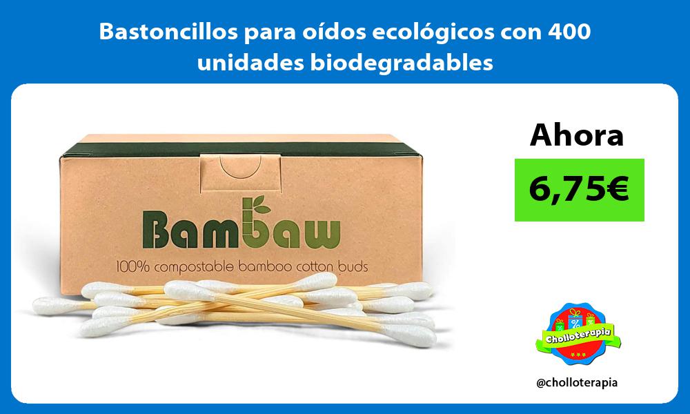 Bastoncillos para oídos ecológicos con 400 unidades biodegradables