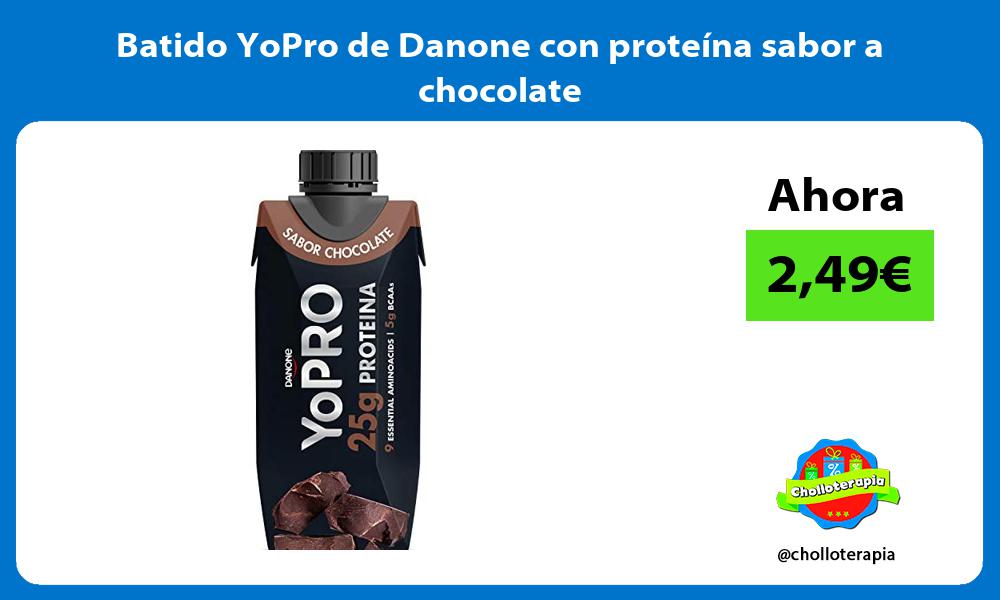 Batido YoPro de Danone con proteína sabor a chocolate