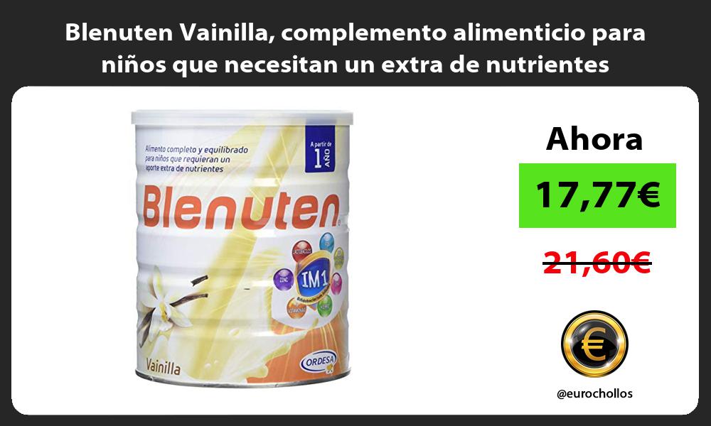 Blenuten Vainilla complemento alimenticio para niños que necesitan un extra de nutrientes