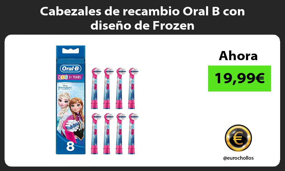 Cabezales de recambio Oral B con diseño de Frozen