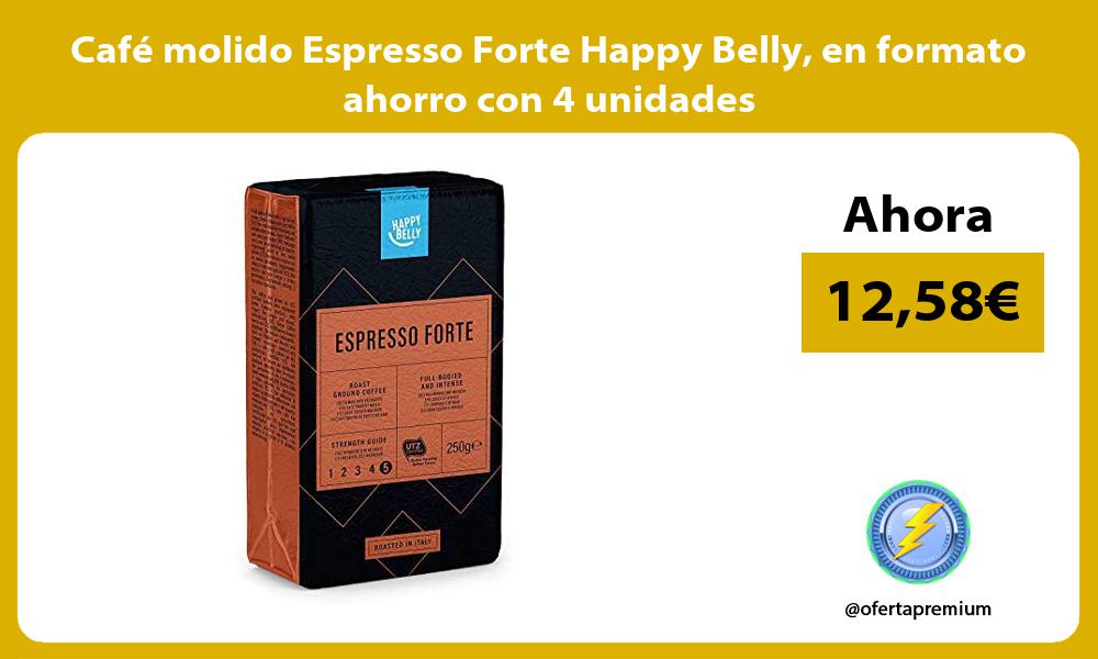 Café molido Espresso Forte Happy Belly en formato ahorro con 4 unidades