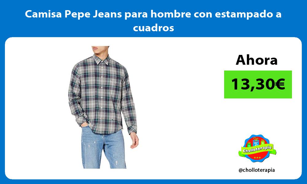 Camisa Pepe Jeans para hombre con estampado a cuadros