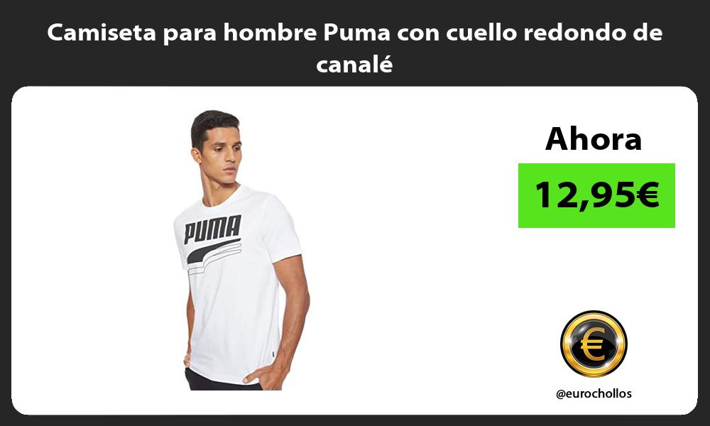 Camiseta para hombre Puma con cuello redondo de canalé