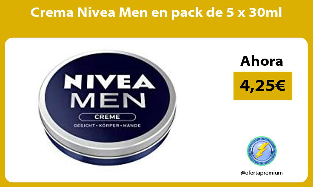 Crema Nivea Men en pack de 5 x 30ml