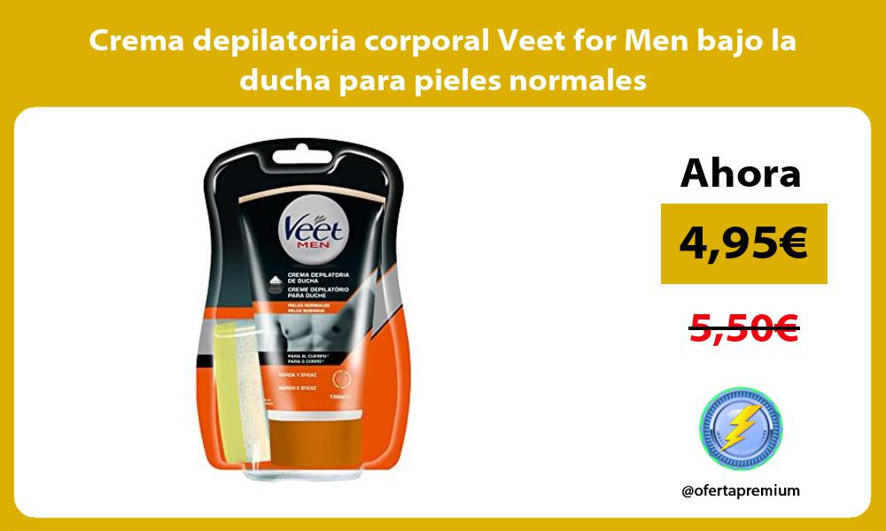 Crema depilatoria corporal Veet for Men bajo la ducha para pieles normales