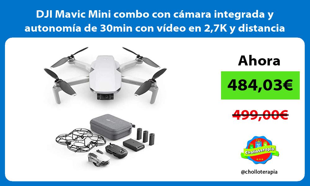 DJI Mavic Mini combo con cámara integrada y autonomía de 30min con vídeo en 27K y distancia de 2Km