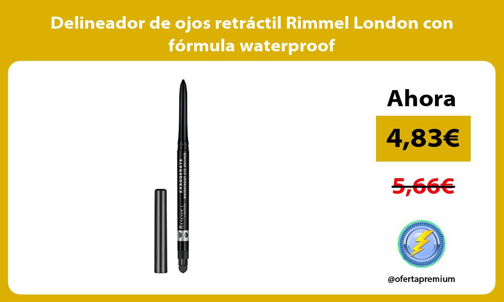 Delineador de ojos retráctil Rimmel London con fórmula waterproof