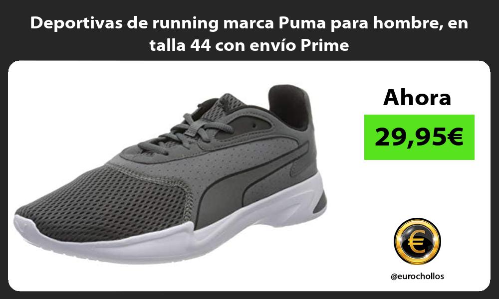 Deportivas de running marca Puma para hombre en talla 44 con envío Prime