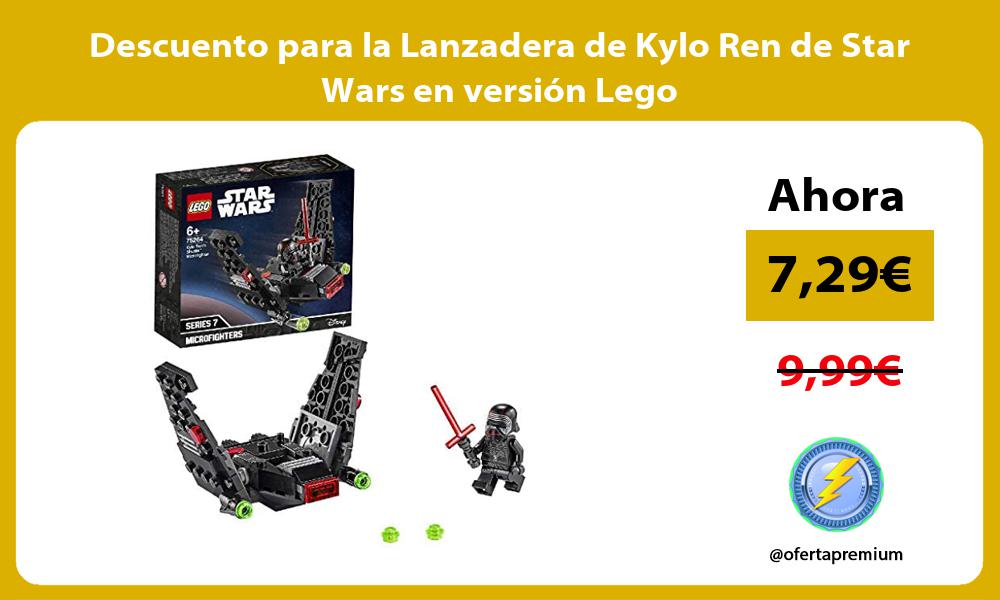 Descuento para la Lanzadera de Kylo Ren de Star Wars en versión Lego