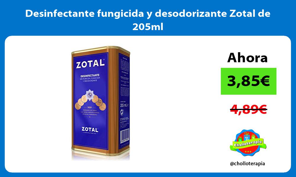 Desinfectante fungicida y desodorizante Zotal de 205ml