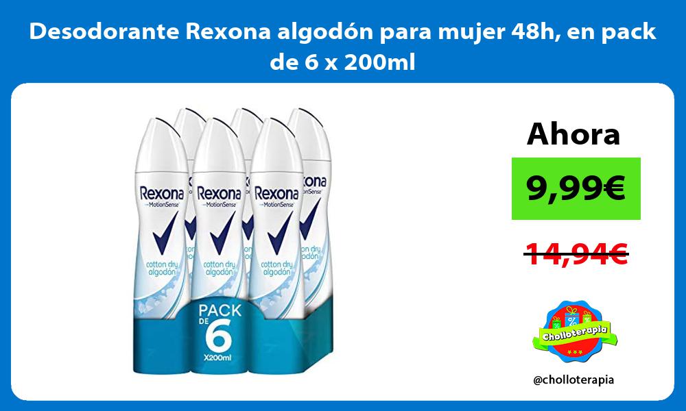 Desodorante Rexona algodón para mujer 48h en pack de 6 x 200ml