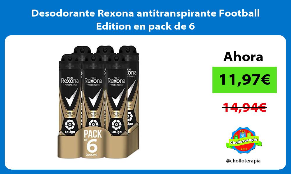 Desodorante Rexona antitranspirante Football Edition en pack de 6
