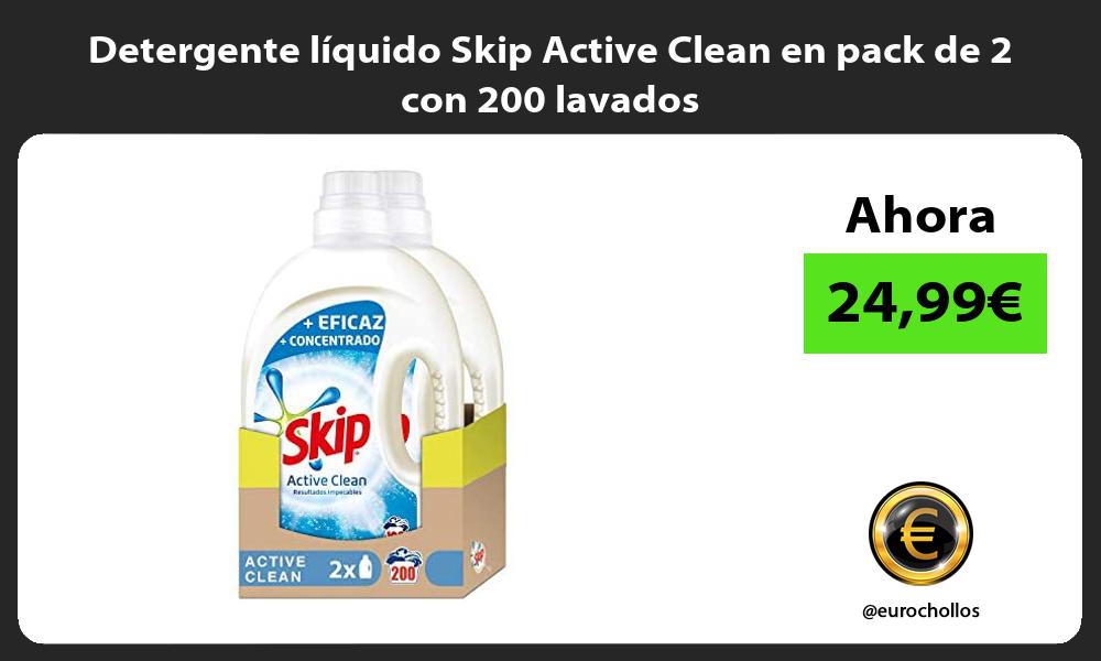 Detergente líquido Skip Active Clean en pack de 2 con 200 lavados