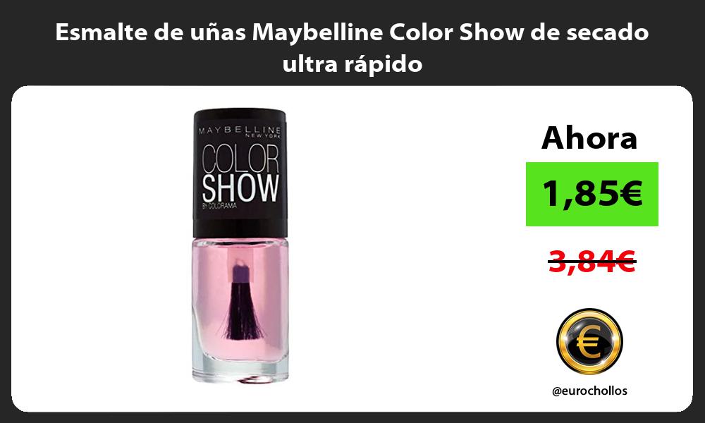 Esmalte de uñas Maybelline Color Show de secado ultra rápido