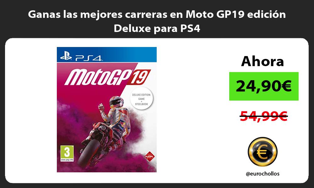 Ganas las mejores carreras en Moto GP19 edición Deluxe para PS4