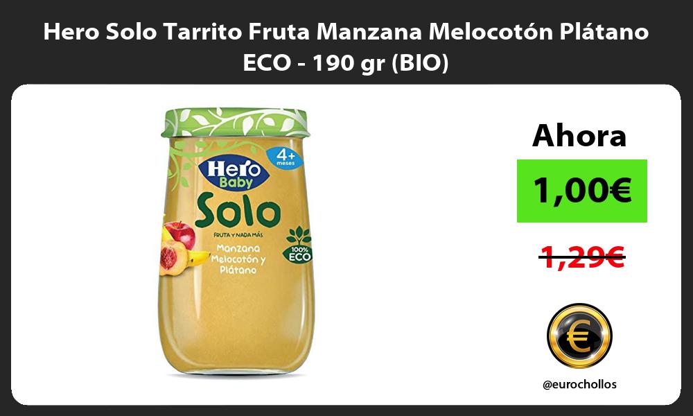 Hero Solo Tarrito Fruta Manzana Melocotón Plátano ECO 190 gr BIO