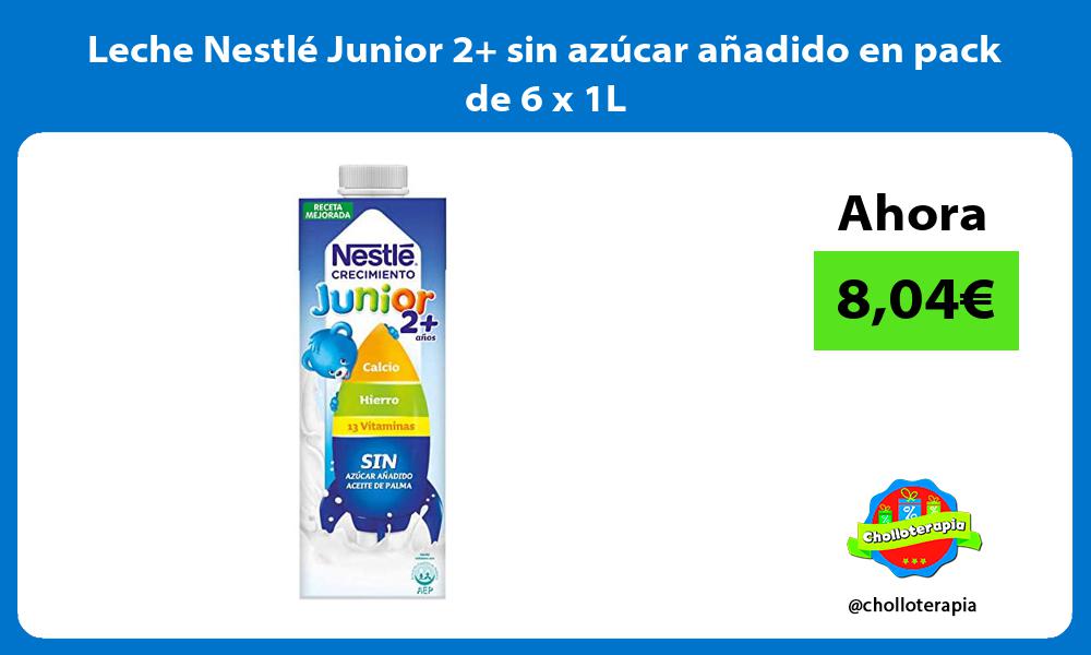 Leche Nestlé Junior 2 sin azúcar añadido en pack de 6 x 1L