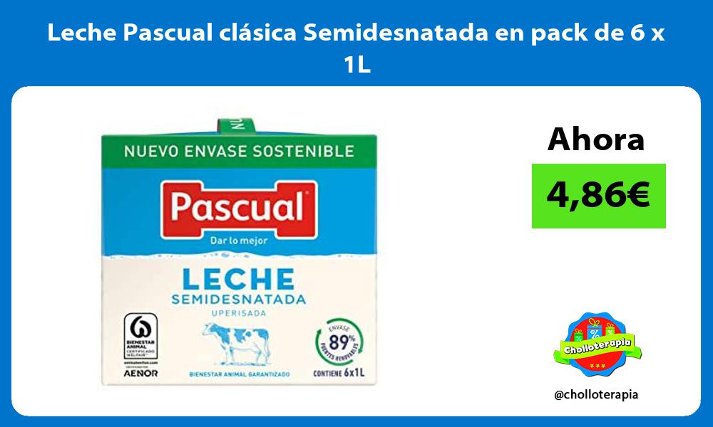 Leche Pascual clásica Semidesnatada en pack de 6 x 1L