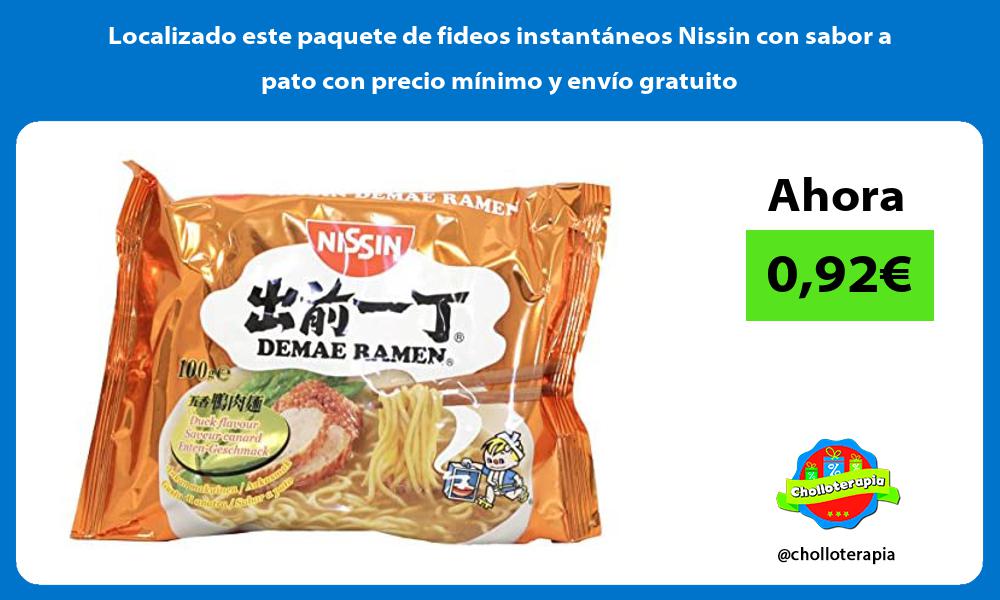 Localizado este paquete de fideos instantáneos Nissin con sabor a pato con precio mínimo y envío gratuito