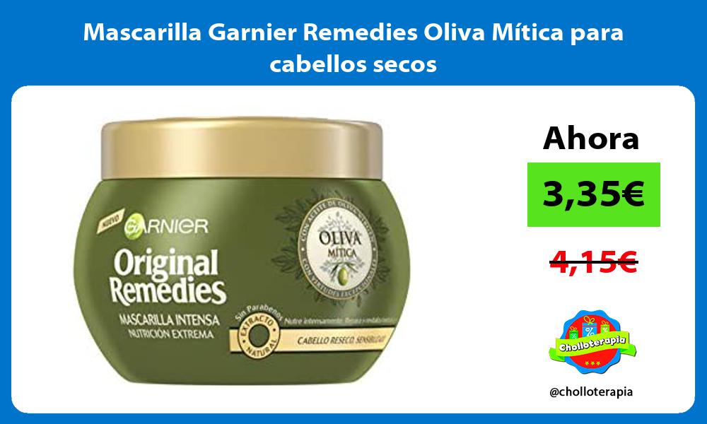 Mascarilla Garnier Remedies Oliva Mítica para cabellos secos
