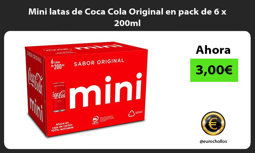 Mini latas de Coca Cola Original en pack de 6 x 200ml