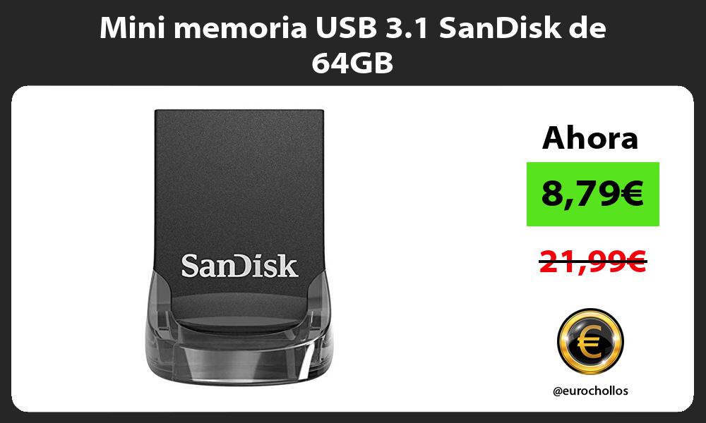 Mini memoria USB 3 1 SanDisk de 64GB