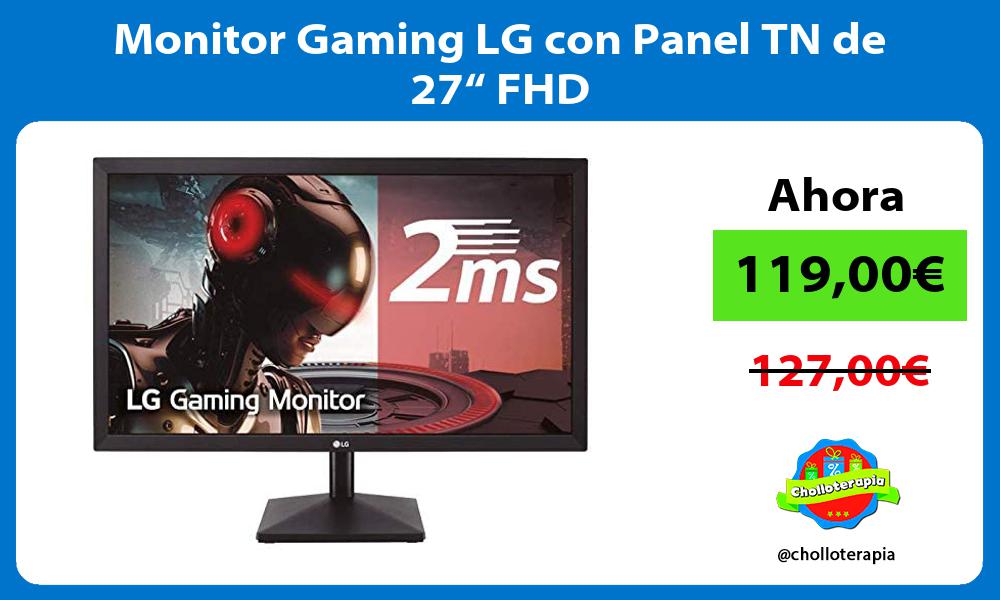 Monitor Gaming LG con Panel TN de 27“ FHD