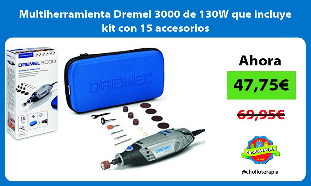 Multiherramienta Dremel 3000 de 130W que incluye kit con 15 accesorios
