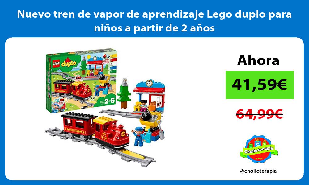 Nuevo tren de vapor de aprendizaje Lego duplo para niños a partir de 2 años