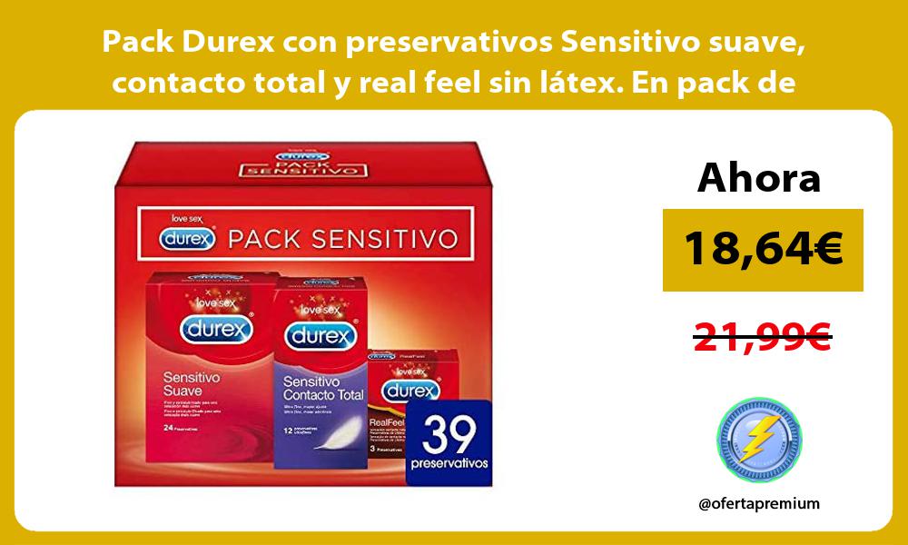 Pack Durex con preservativos Sensitivo suave contacto total y real feel sin látex En pack de 39