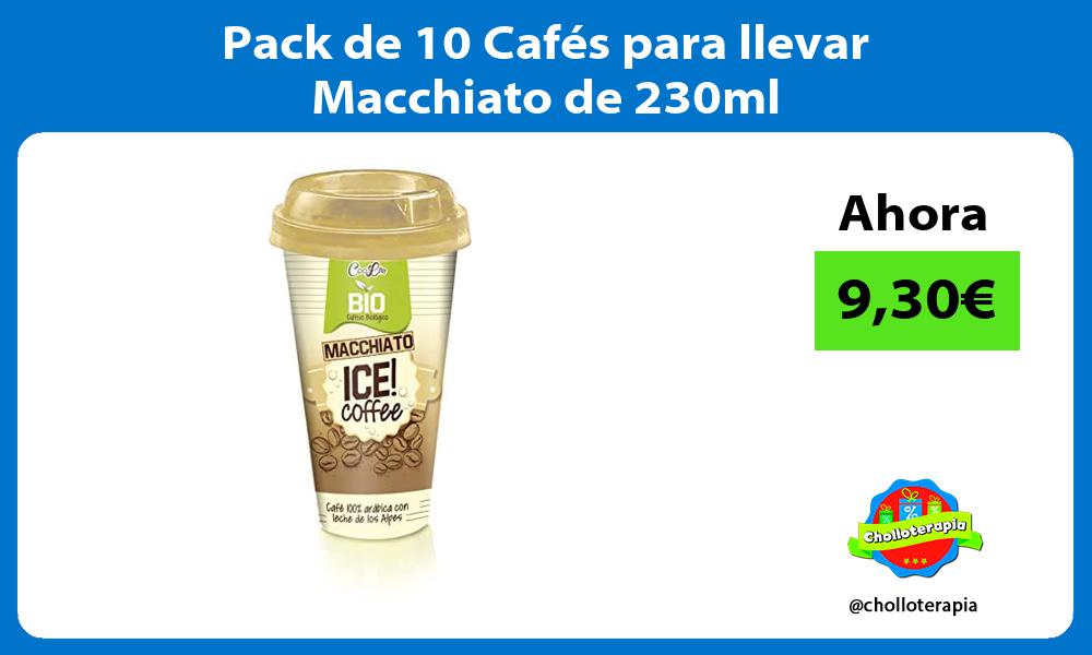 Pack de 10 Cafés para llevar Macchiato de 230ml