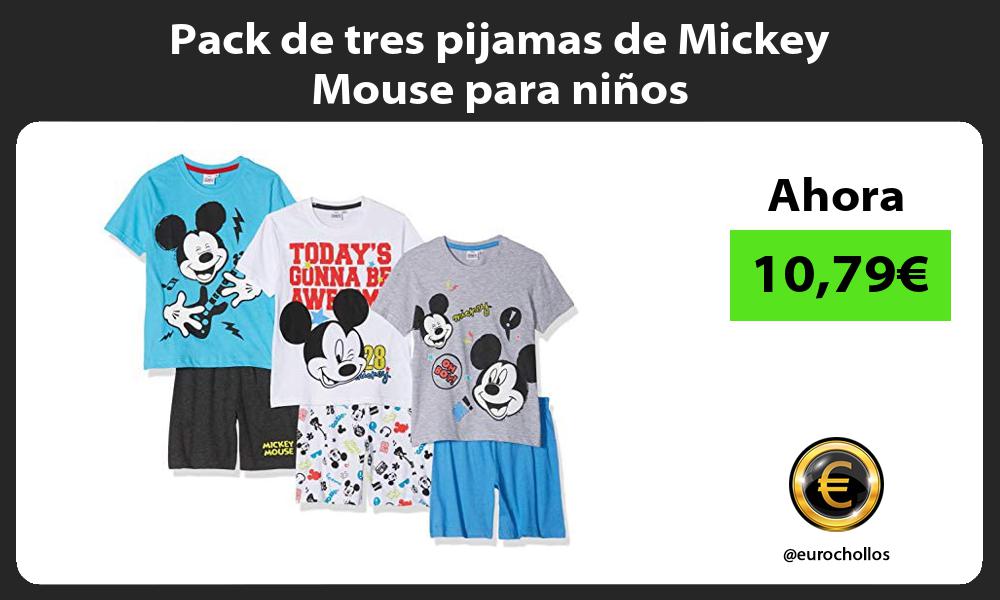 Pack de tres pijamas de Mickey Mouse para niños