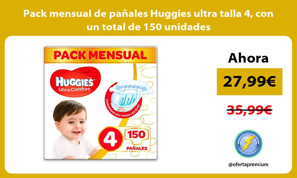 Pack mensual de pañales Huggies ultra talla 4 con un total de 150 unidades