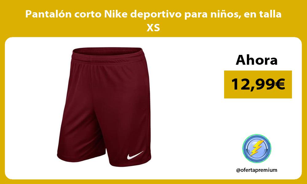 Pantalón corto Nike deportivo para niños en talla XS