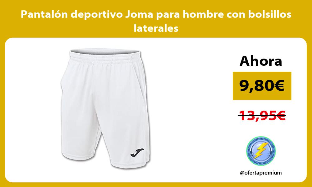 Pantalón deportivo Joma para hombre con bolsillos laterales