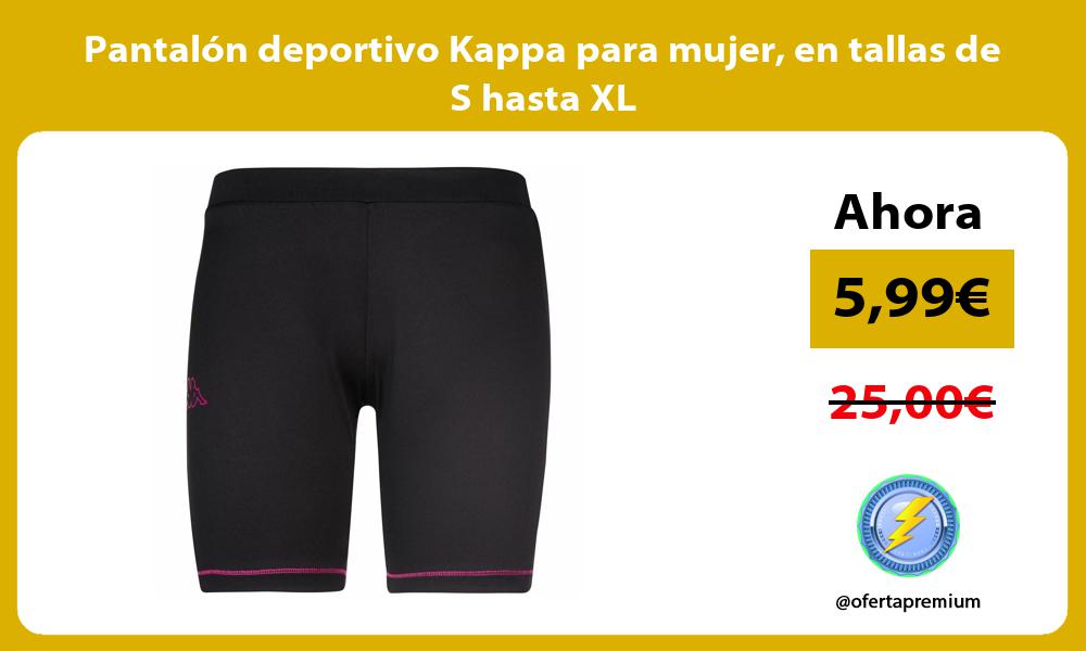Pantalón deportivo Kappa para mujer en tallas de S hasta XL