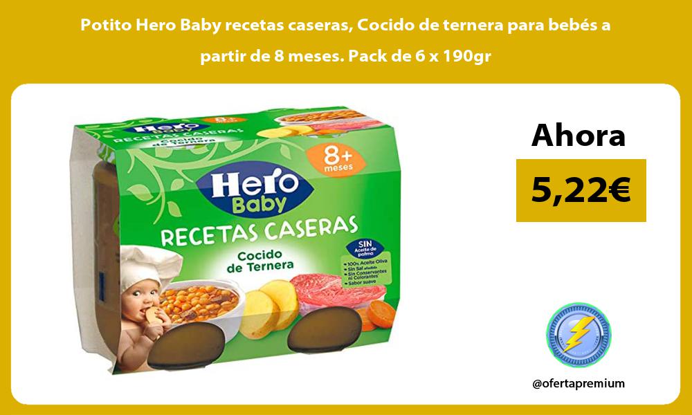 Potito Hero Baby recetas caseras Cocido de ternera para bebés a partir de 8 meses Pack de 6 x 190gr