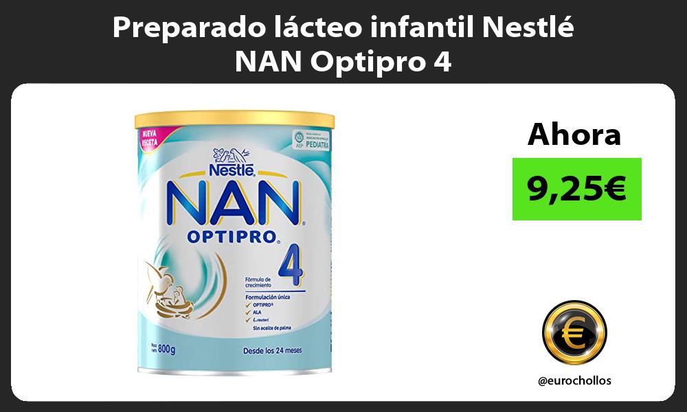 Preparado lácteo infantil Nestlé NAN Optipro 4