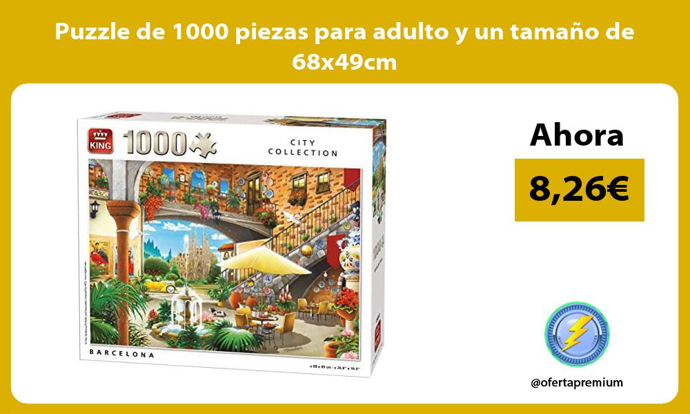 Puzzle de 1000 piezas para adulto y un tamaño de 68x49cm