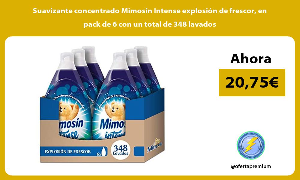 Suavizante concentrado Mimosin Intense explosión de frescor en pack de 6 con un total de 348 lavados
