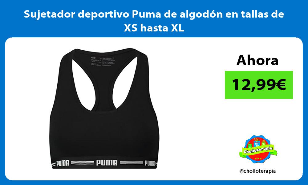 Sujetador deportivo Puma de algodón en tallas de XS hasta XL