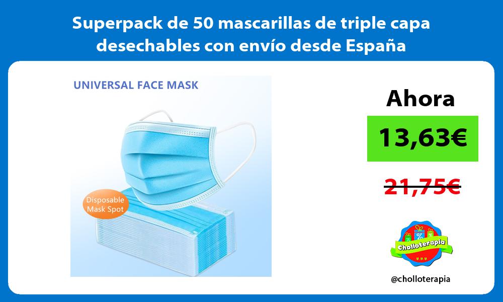 Superpack de 50 mascarillas de triple capa desechables con envío desde España