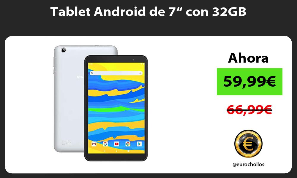 Tablet Android de 7“ con 32GB