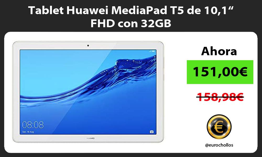 Tablet Huawei MediaPad T5 de 101“ FHD con 32GB
